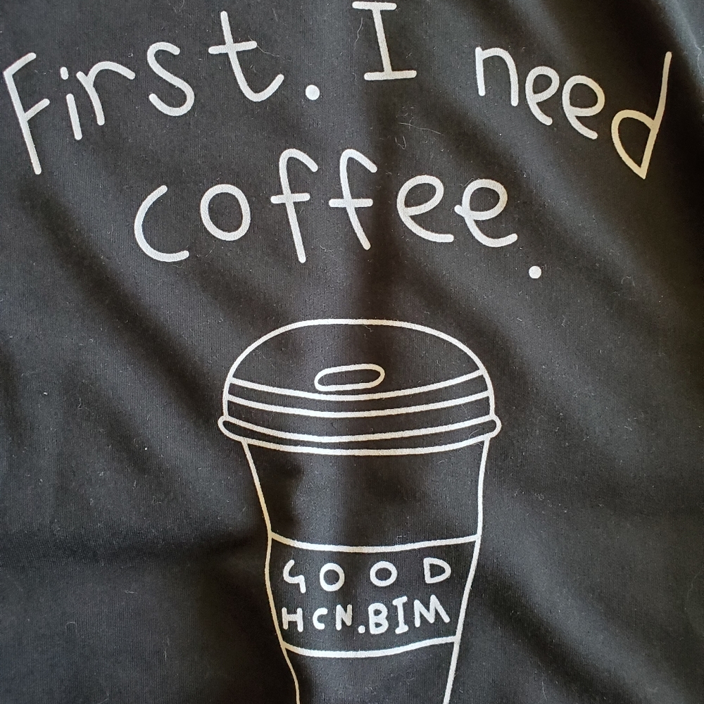 ‼️SOLD‼️ NWOT First I Need Coffee Long-sleeve Shirt- Plus Size - Picture 3 of 6